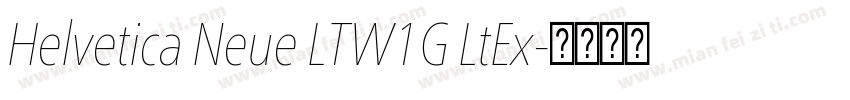 Helvetica Neue LTW1G LtEx字体转换